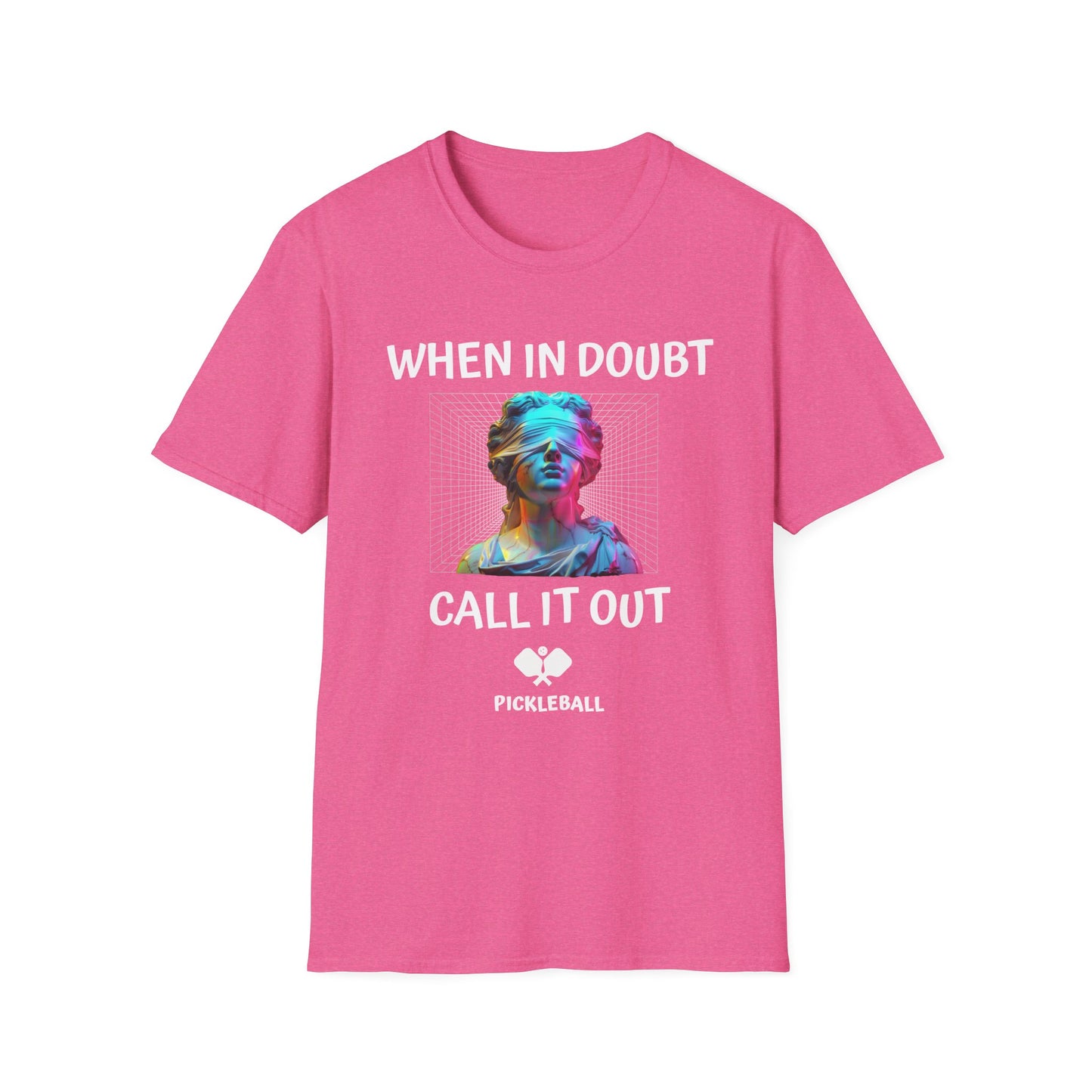 When In Doubt, Call It Out! Pickleball Tee.