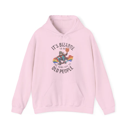 IT's Bizarre To Be The Same Age As Old People. Unisex Heavy Blend™ Hooded Sweatshirt