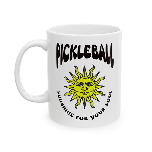 Funny Pickleball Coffee Mug – Sunshine for your soul – Pickleball Player Gift