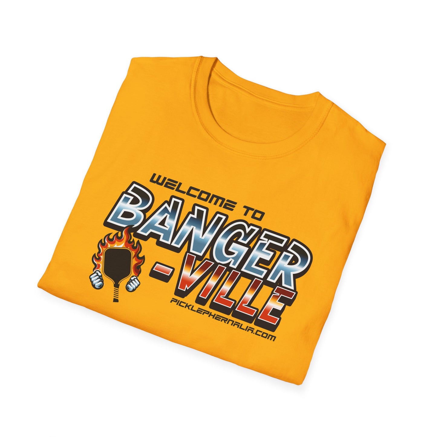 Welcome To Banger-Ville.  Pickleball Tee.