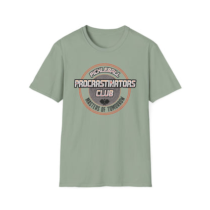 Pickleball Procrastinators Club. Masters of Tomorrow.