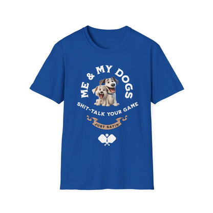 Me & My Dogs Pickleball Tee.