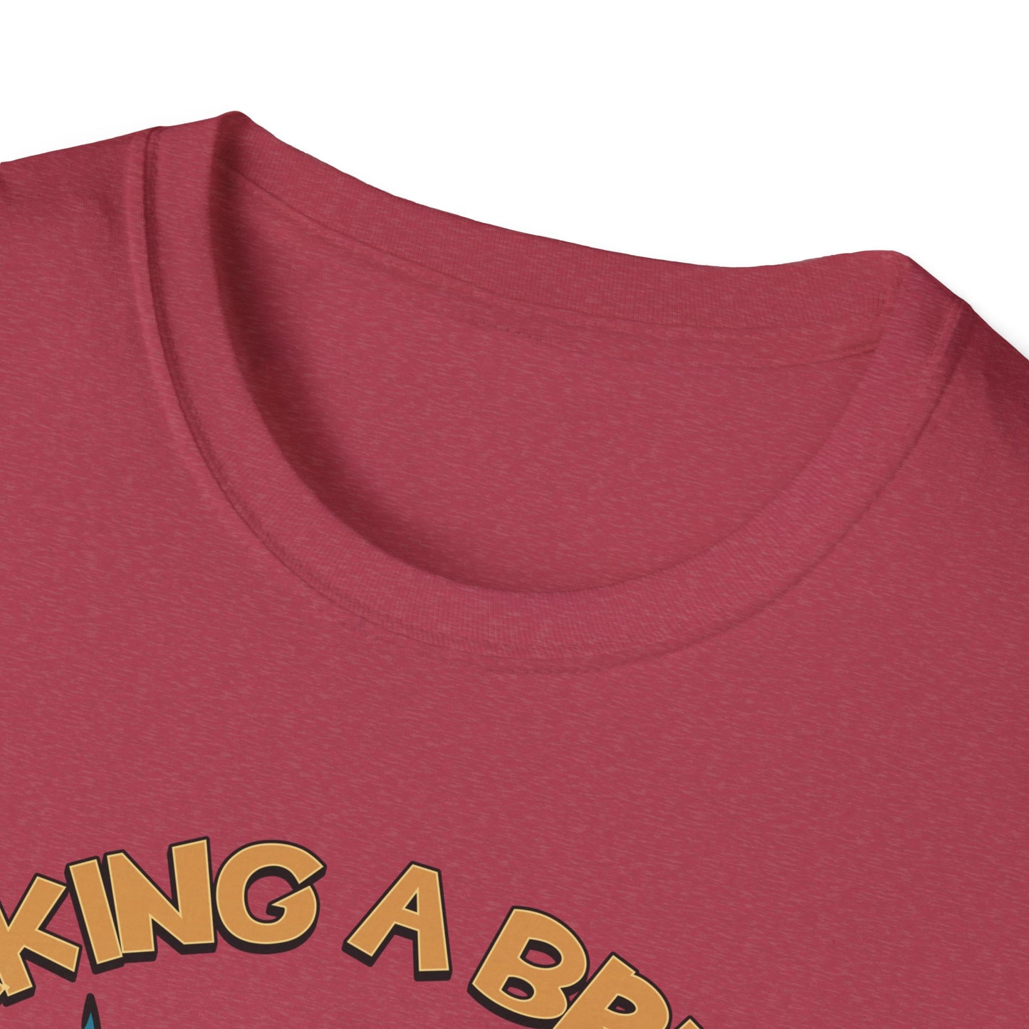 Taking A Break.Tee.