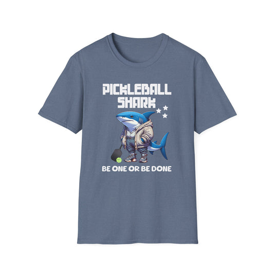 Pickleball Shark. Be One or Be Done. Pickleball.