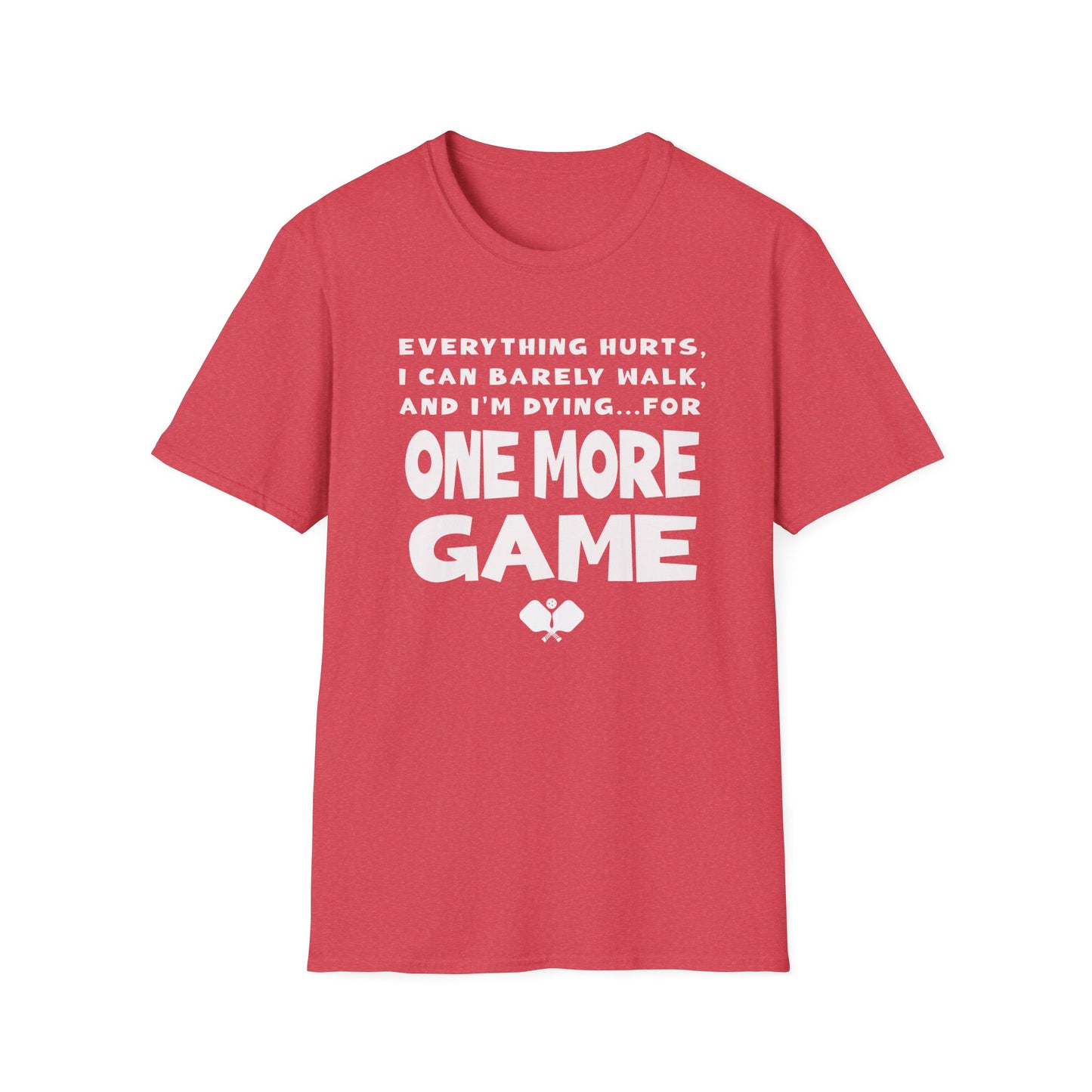 One More Game. Pickleball Tee.