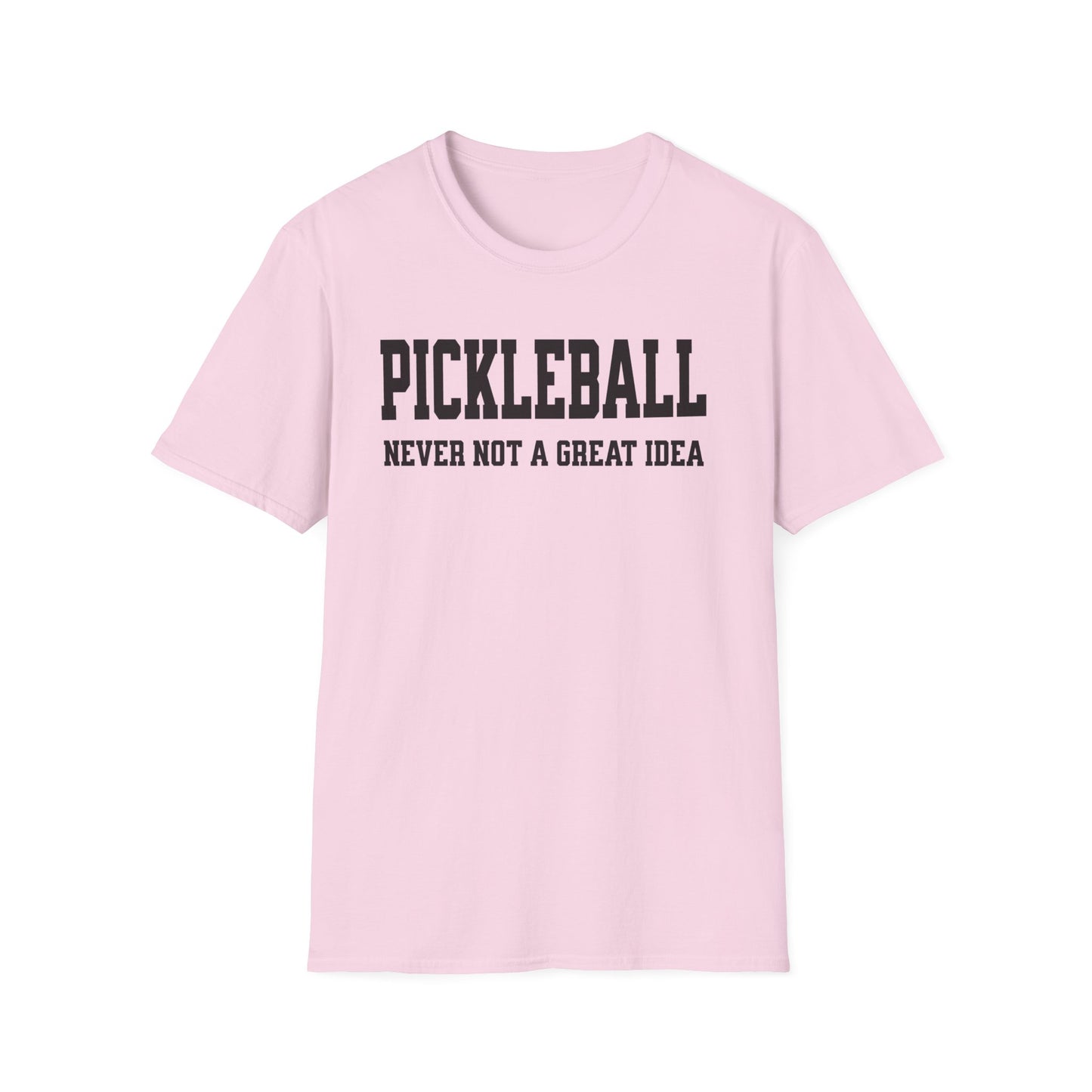 Never Not. Pickleball Tee.