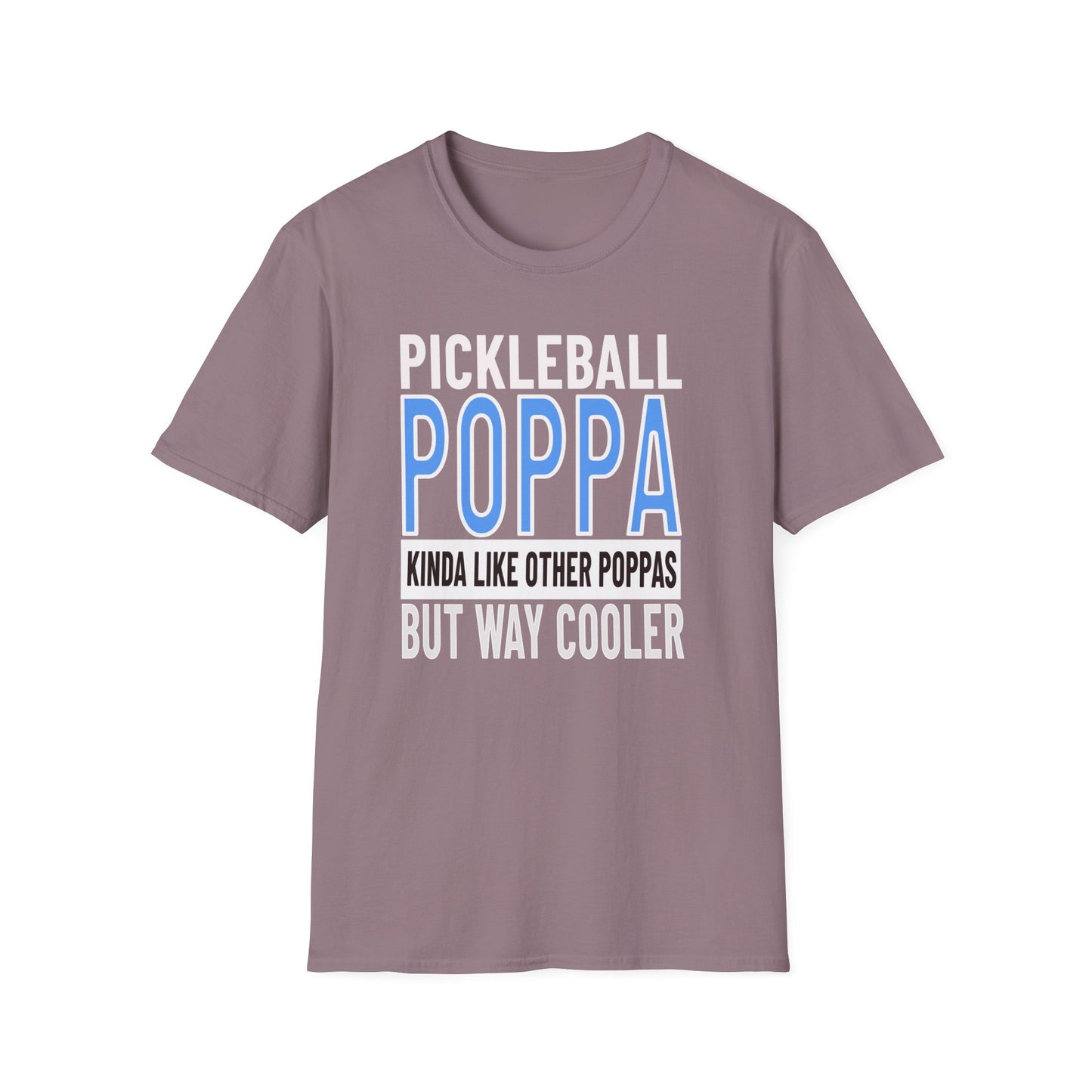 Pickleball Poppa. The Best Kind of Poppa!