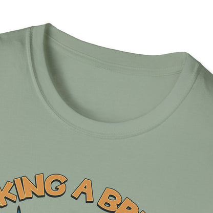 Taking A Break.Tee.