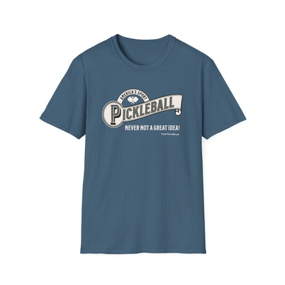 Am Sport; Never Not Pickleball Tee.