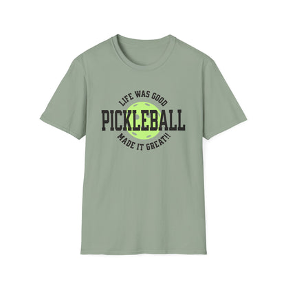 Life Was Good. Pickleball Made It Great!