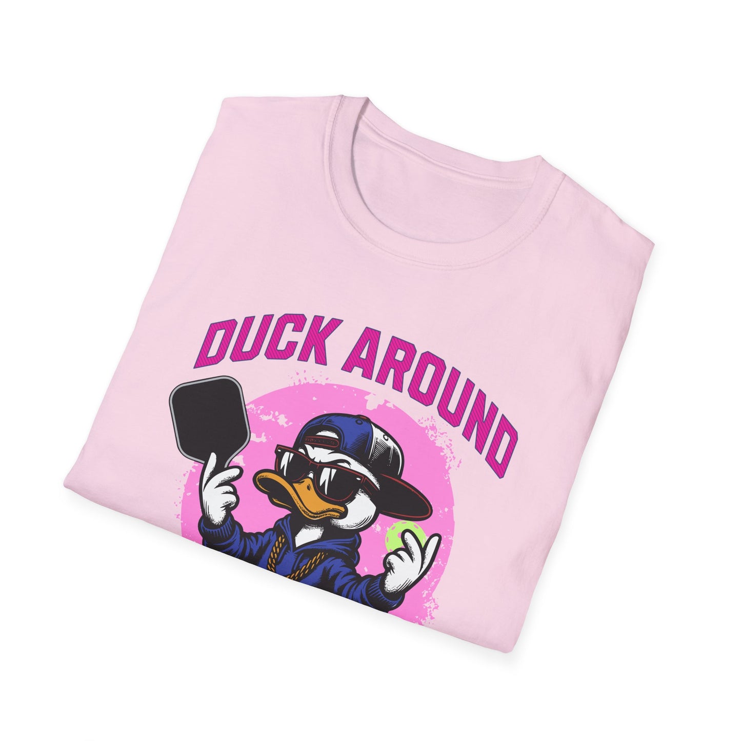 Duck Around And Find Out. Pickleball Tee.