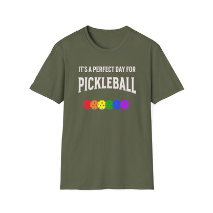 It's A Perfect Day For Pickleball. Unisex Softstyle T-Shirt