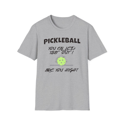 You Called This Out. Are You High? Pickleball.