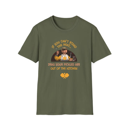 If You Can't Stand the Heat Pickleball Tee.