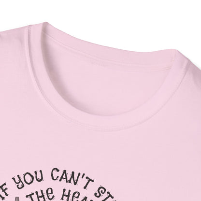 If You Can't Stand the Heat Pickleball Tee.