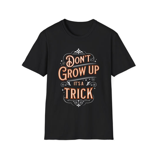 Don't Grow Up. Tee.