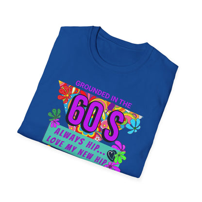 Grounded in the 60's. Always Hip. Pickleball Tee.