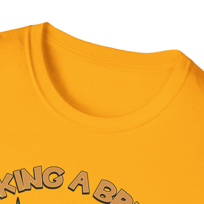Taking A Break.Tee.