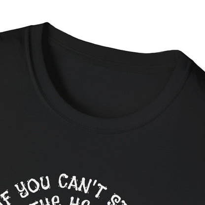 If You Can't Stand the Heat Pickleball Tee.