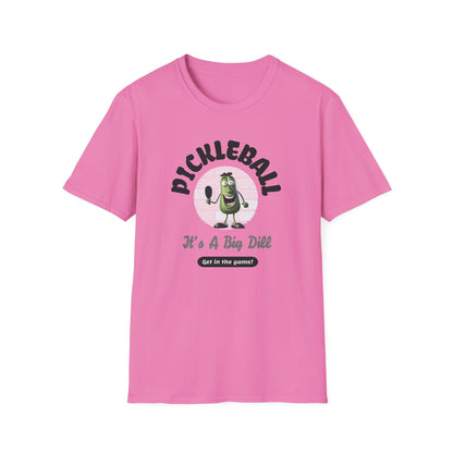 It's A Big Dill!  Pickleball Tee.