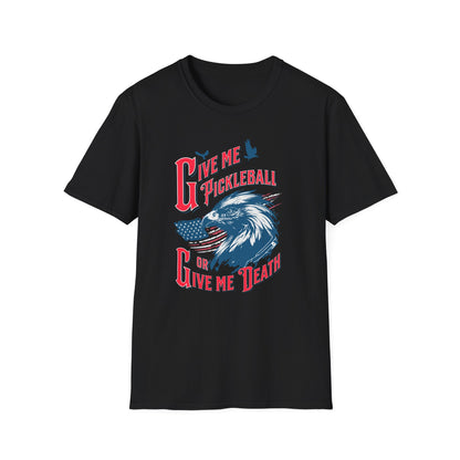 Give Me Pickleball, or Give Me Death!