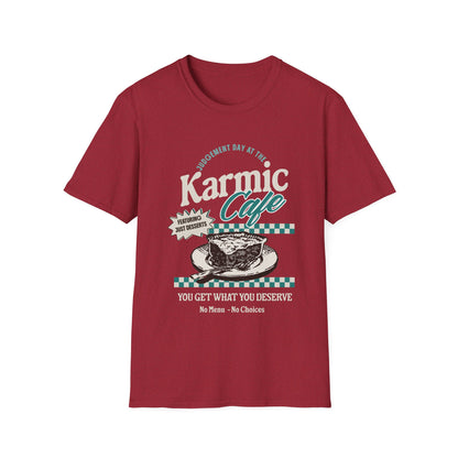 Karmic Cafe. Fun Tee.