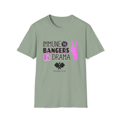 Immune to Bangers and Drama. Pickleball Tee.