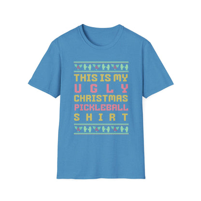 This is My Ugly Christmas Pickleball T-Shirt