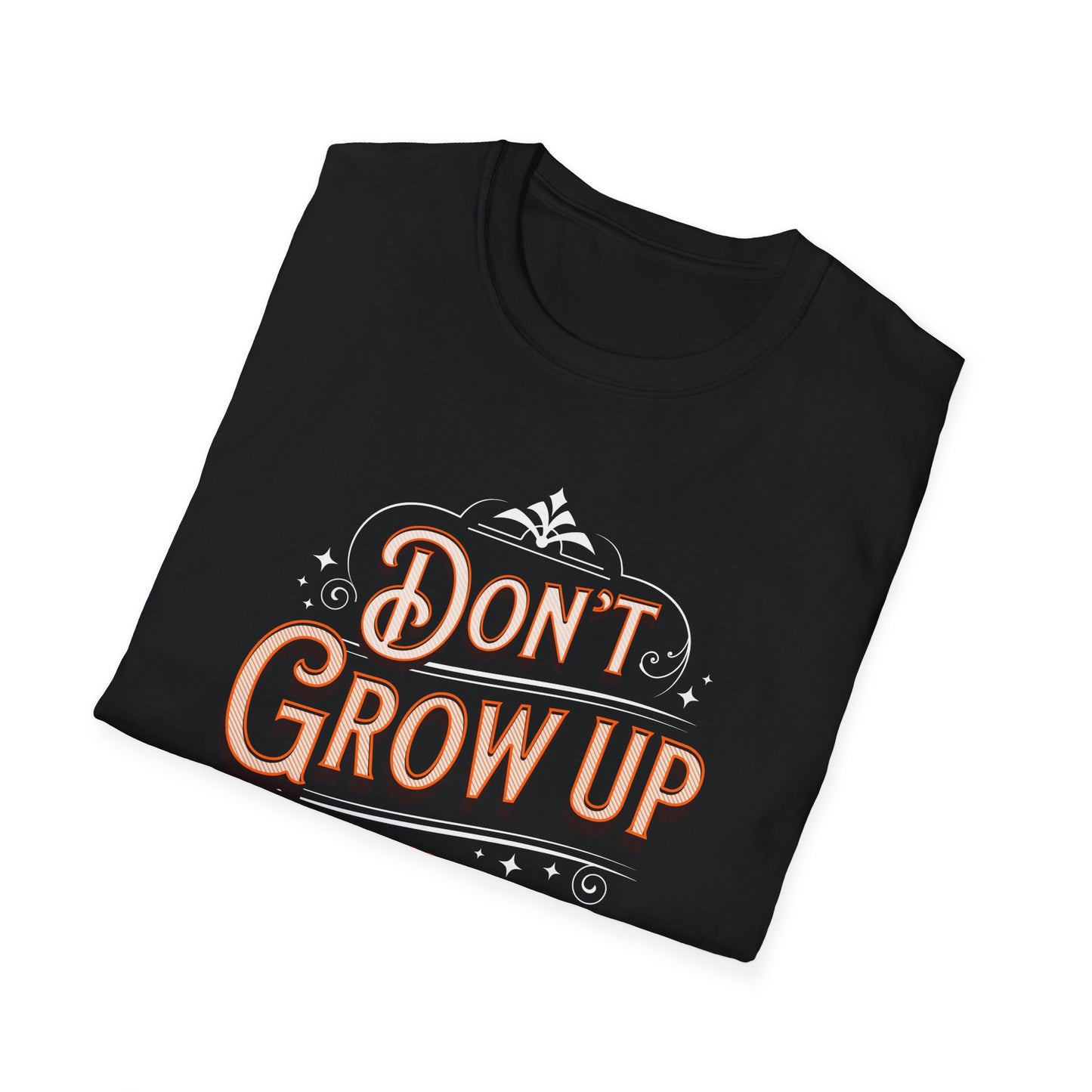 Don't Grow Up. Tee.