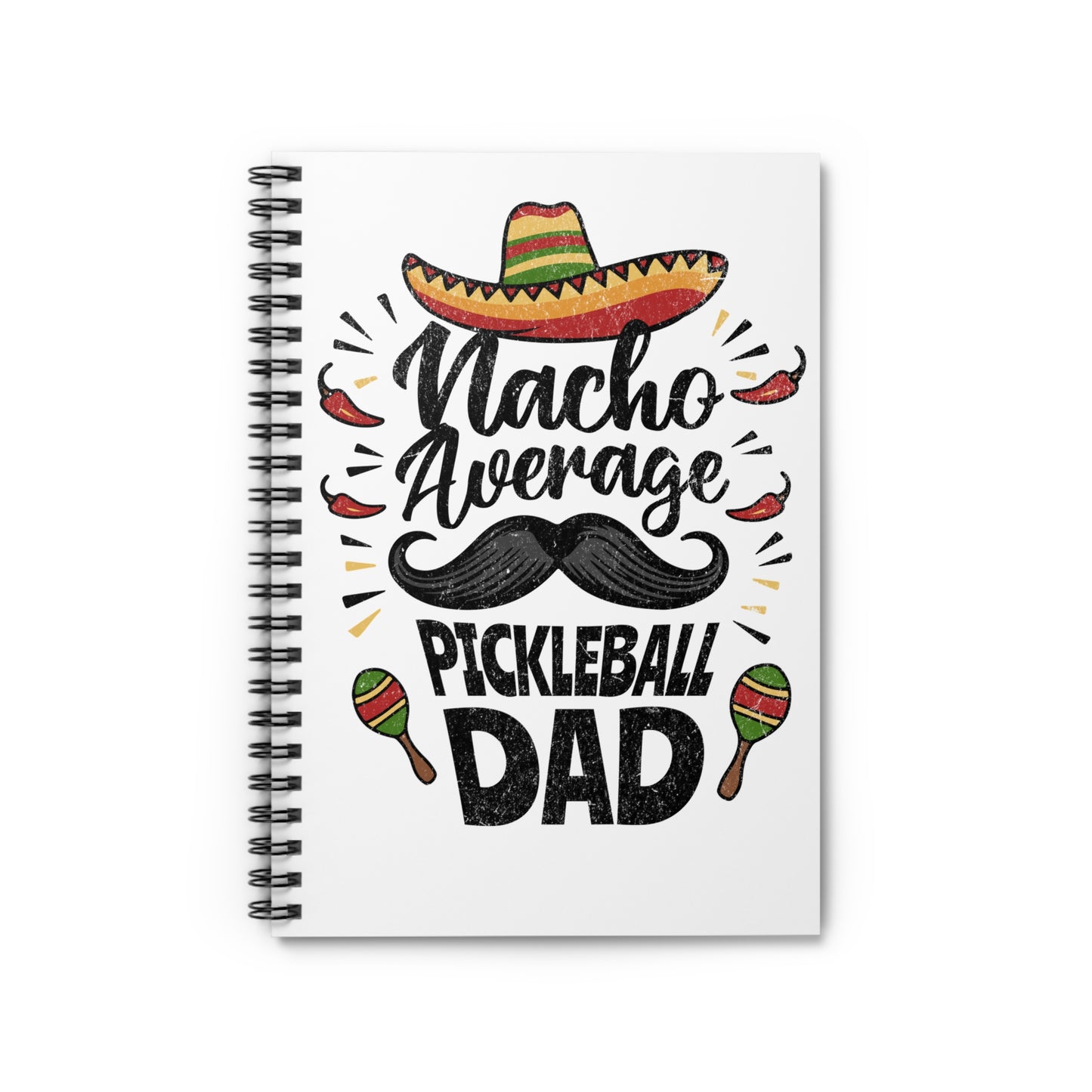 Nacho Average Pickleball DAD.