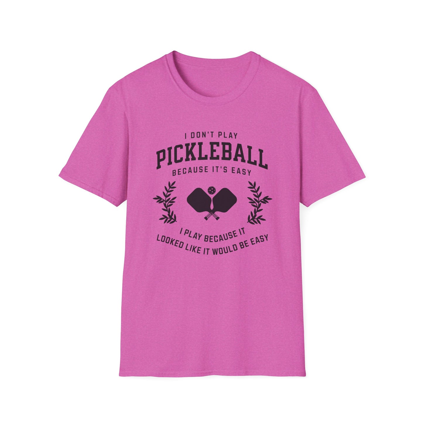 I Don't Play Pickleball because It Is Easy. I thought it would be easy.