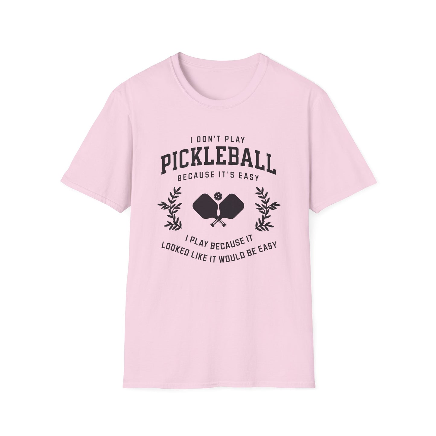 I Don't Play Pickleball because It Is Easy. I thought it would be easy.