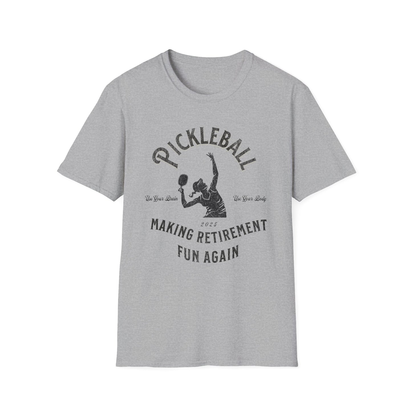 Making Retirement Fun Again.  Pickleball Tee.