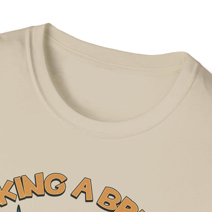 Taking A Break.Tee.