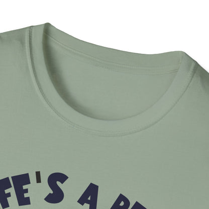 Life's A Bear. Tee.