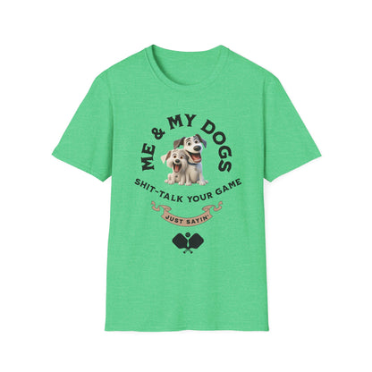 Me & My Dogs Pickleball Tee.