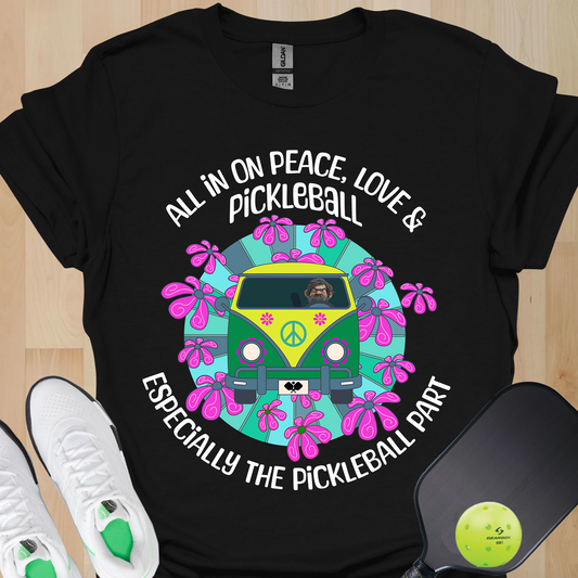 All In On Peace Love & Pickleball Shirt. Pickleball Lover Gift
